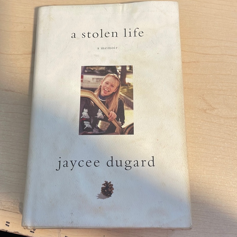 Jaycee Dugard A Stolen Life